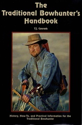 The Traditional Bowhunter's Handbook